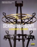 SERRURIER-BOVY: A VISIONARY DESIGNER 1858-1910