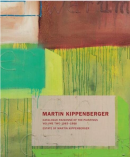 MARTIN KIPPENBERGER <BR> CATALOGUE RAISONN OF THE PAINTINGS <BR> VOL.2: 1983-1986