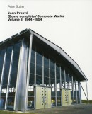 JEAN PROUV : OEUVRE COMPLTE / COMPLETE WORKS <BR> VOL.2 : 1934-1943