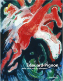Edouard Pignon : entre ciel [...]