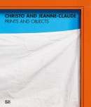 CHRISTO & JEANNE-CLAUDE : PRINTS AND OBJECTS <BR> A CATALOGUE RAISONN 1963-2020