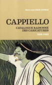 CAPPIELLO : CATALOGUE RAISONN DES CARICATURES, 1898-1905