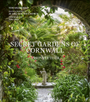 SECRETS GARDENS OF CORNWALL: A PRIVATE TOUR