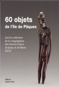 60 OBJETS DE L'LE DE PQUES