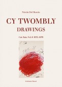 CY TWOMBLY : DRAWINGS, CATALOGUE [...]