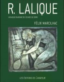 REN LALIQUE: CATALOGUE RAISONN DE L'OEUVRE DE VERRE