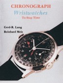 CHRONOGRAPH WRISTWATCHES : TO STOP [...]
