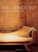 AXEL VERVOORDT : INTRIEURS INTEMPORELS