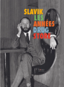 SLAVIK : LES ANNES DRUGSTORE