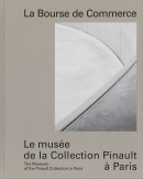 LA BOURSE DE COMMERCE : LE MUSE DE LA COLLECTION PINAULT  PARIS <br>THE MUSEUM OF THE PINAULT COLLECTION IN PARIS