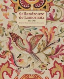 SALLANDROUZE DE LAMORNAIX, 1801-1878 HISTOIRE [...]