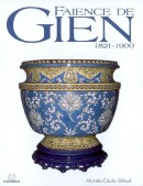 FAENCE DE GIEN, 1821-1900