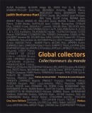 GLOBAL COLLECTORS : COLLECTIONNEURS DU [...]