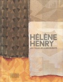 HLNE HENRY : LES TISSUS DE LA MODERNIT
