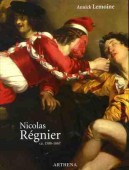 NICOLAS REGNIER (Nicolo Renieri), ca.1588-1667 <br>PEINTRE, COLLECTIONNEUR ET MARCHAND D'ART