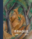 GEORGES BRAQUE: INVENTOR OF CUBISM, 1906-1914