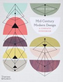 MID-CENTURY MODERN DESIGN: A COMPLETE SOURCEBOOK