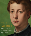 THE MEDICI: PORTRAITS AND POLITICS 1512-1570