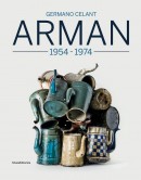 ARMAN : 1954-1974