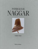 PATRICK ELIE NAGGAR : HISTOIRES DE FORMES