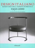 REPERTORIO DEL DESIGN ITALIANO 1950-2000 <br>PER L'ARREDAMENTO DOMESTICO