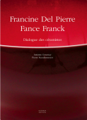 FRANCINE DEL PIERRE, FANCE FRANCK : DIALOGUE DES CÉRAMISTES