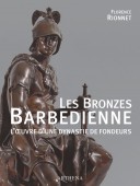 LES BRONZES BARBEDIENNE : L'OEUVRE [...]