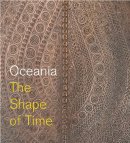OCEANIA: THE SHAPE OF TIME