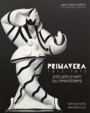 PRIMAVERA, 1912-1972:ATELIER D'ART DU PRINTEMPS