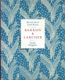 BARRON & LARCHER: TEXTILE DESIGNERS