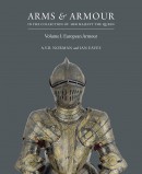 ARMS & ARMOUR IN THE COLLECTION OF HER MAJESTY THE QUEEN <BR> VOL.1: EUROPEAN ARMOUR
