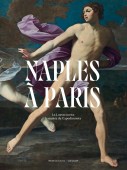 NAPLES À PARIS <br> LE LOUVRE INVITE LE MUSÉE DE CAPODIMONTE