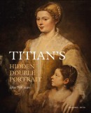 TITIAN'S HIDDEN DOUBLE PORTRAIT