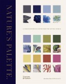 NATURE'S PALETTE <BR>A COLOUR REFERENCE SYSTEM FROM THE NATURAL WORLD