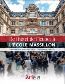 DE L'HôTEL DE FIEUBET à L'éCOLE MASSILLON