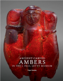 ANCIENT CARVED AMBERS IN THE J. PAUL GETTY MUSEUM