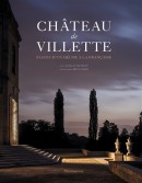 CHÂTEAU DE VILLETTE <br> FASTES D'UN DÉCOR À LA FRANÇAISE