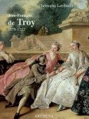 JEAN-FRANÇOIS DE TROY, 1679-1752