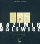 Kazimir Malewicz : catalogue raisonné