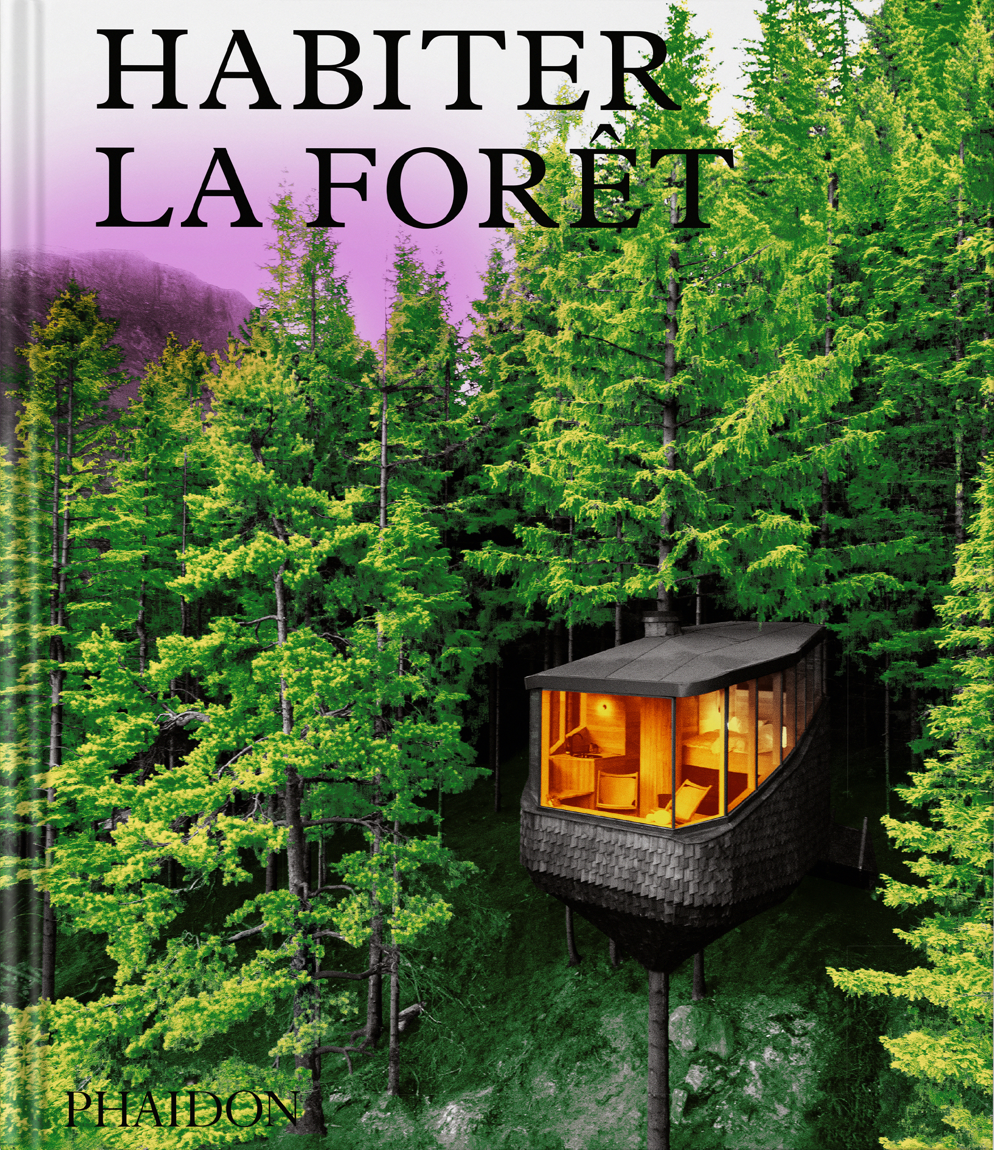Habiter La For t Habiter La For t