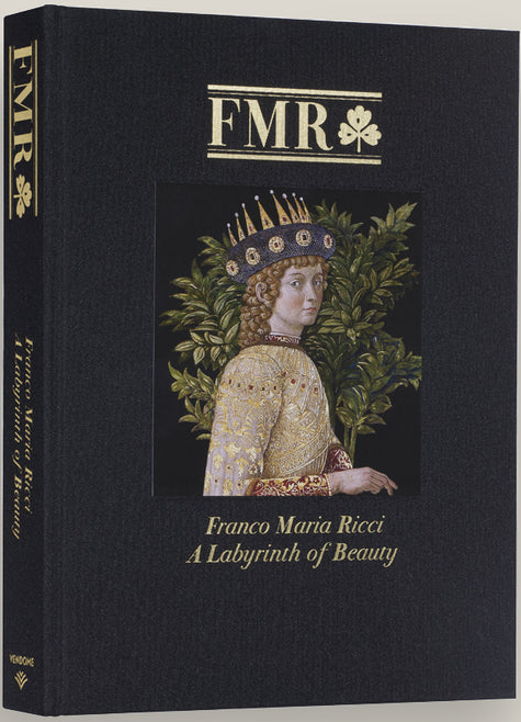 FMR Franco Maria Ricci: The Labyrinth of Beauty | Librairie Lardanchet ...