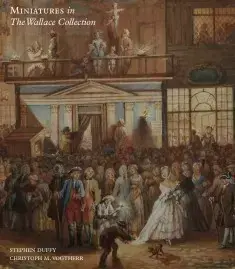 MINIATURES IN THE WALLACE COLLECTION