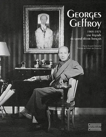 GEORGES GEFFROY 1905-1971: UNE LÉGENDE DU GRAND DÉCOR FRANÇAIS
