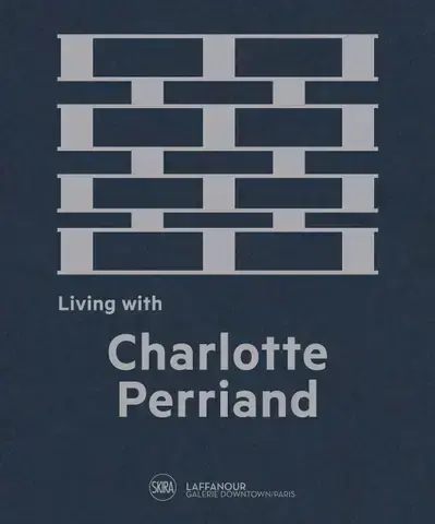living with charlotte perriand