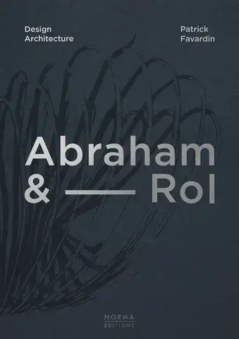 Abraham &amp; Rol Design Architecture