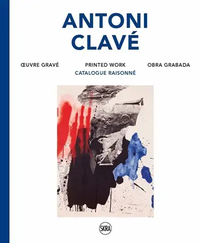 ANTONI CLAVÉ :OEUVRE GRAVÉ, CATALOGUE RAISONNÉ