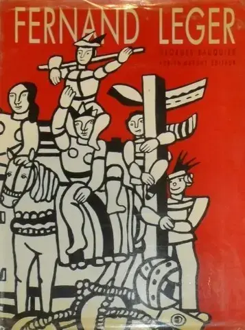 FERNAND LÉGER : VIVRE DANS LE VRAI