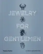 Jewelry for Gentlemen /anglais