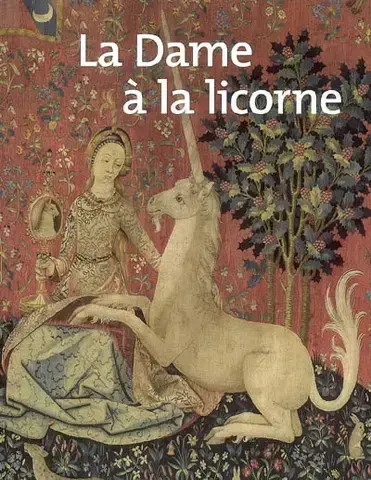 LA DAME à LA LICORNE