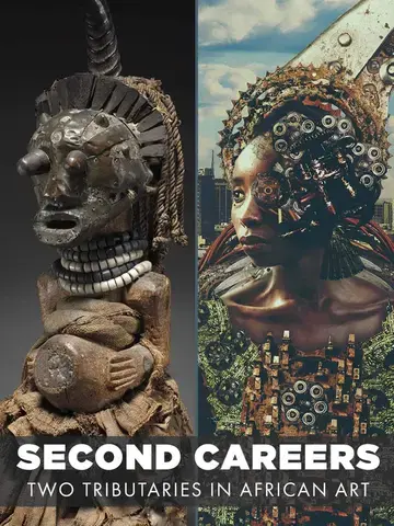 SECOND CAREERS 2 TIBURTARIES IN AFRICAN ART